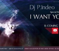 Fuori il 13 Aprile la prima special Release ” i want You ” del Dj producer Paolo Indeo