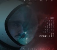 Flub is going to land with his first video-single Sphera coming out on February 19th