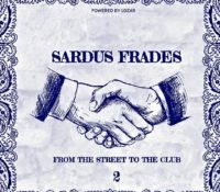 Sardinia release. Sardus Frades vola nel web. Il secondo volume della compilation hip hop made in sardinia è disponibile in freedownload