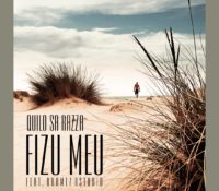 News Release. Quilo Sa Razza lancia il nuovo singolo Fizu Meu in una versione Reload produzione Rhamez RStudio