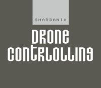 Sardinia Music News. Shardanix fuori con Drone Controlling disponibile in tutti gli stores